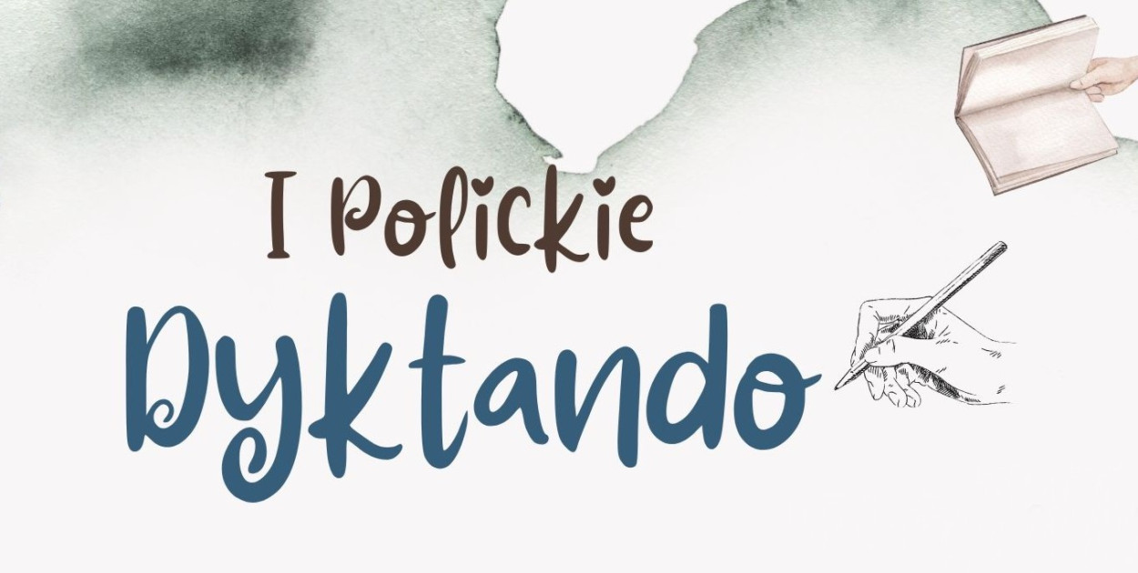 Policzanie sprawdzą się w ortografii. Przed nami I Polickie Dyktando